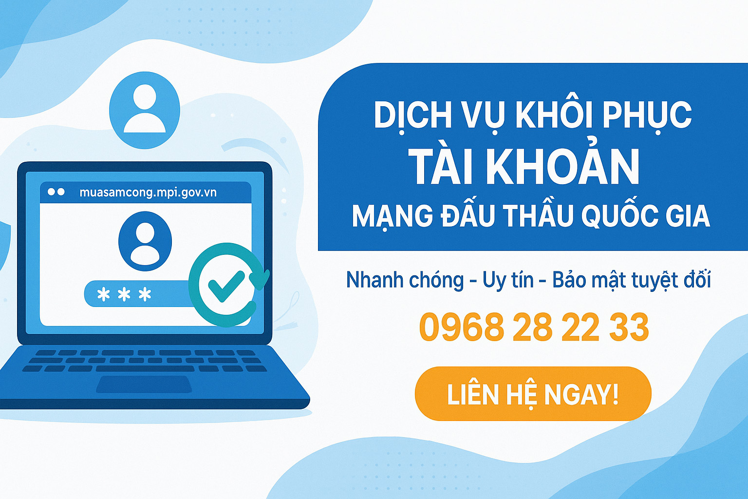 Khôi phục tài khoản trên mạng đấu thầu quốc gia